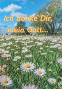 Buch - Ich danke dir, mein Gott...